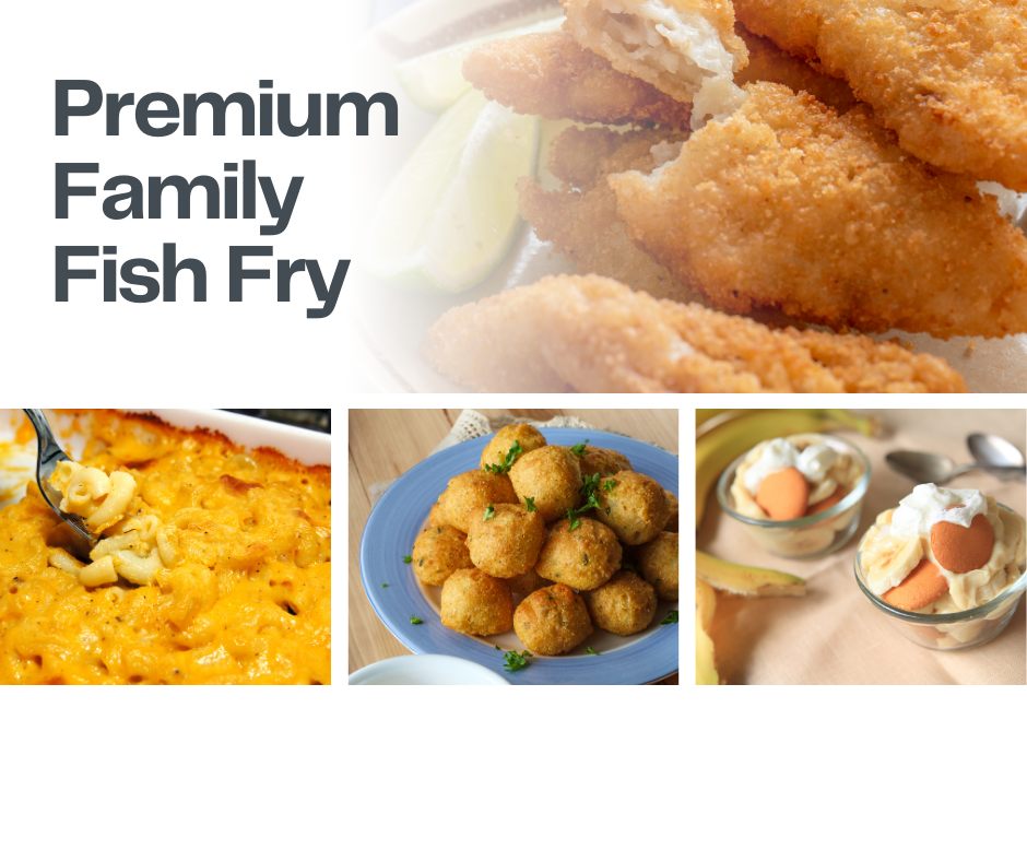 Premium Family Fish Fry
