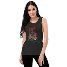 Load image into Gallery viewer, Keep Calm Crab On Ladies’ Muscle Tank
