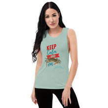 Load image into Gallery viewer, Keep Calm Crab On Ladies’ Muscle Tank
